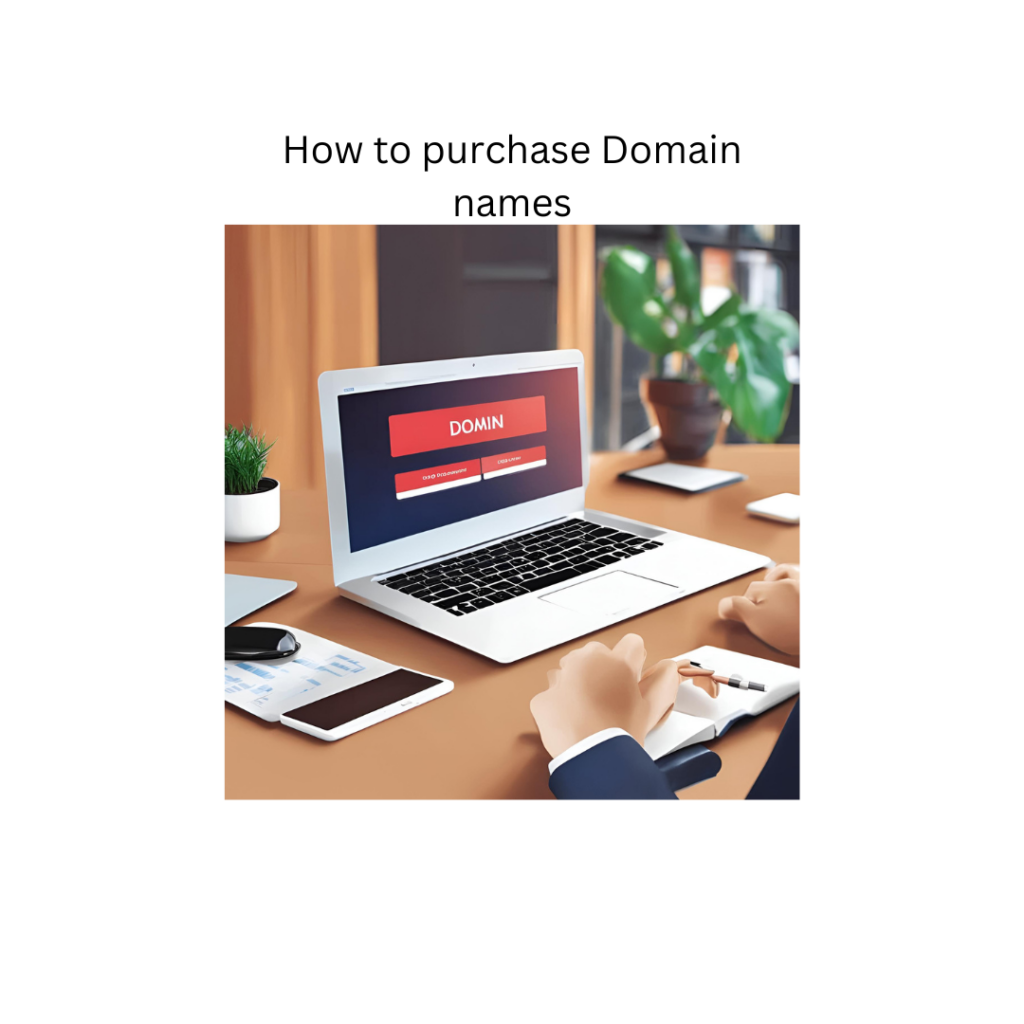 How to Purchase Your Own Domain Name